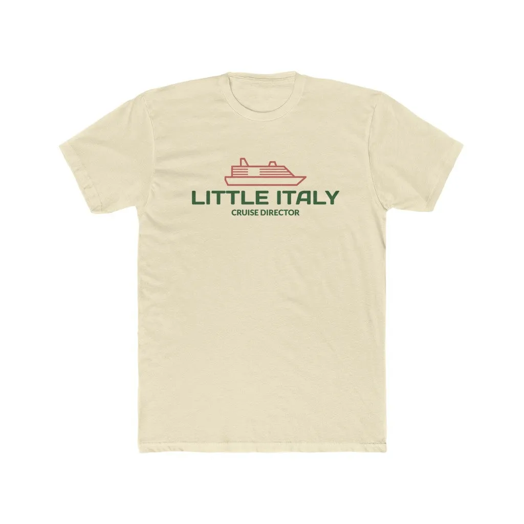 Little Italy Cruise Director Men's Cotton Crew Tee