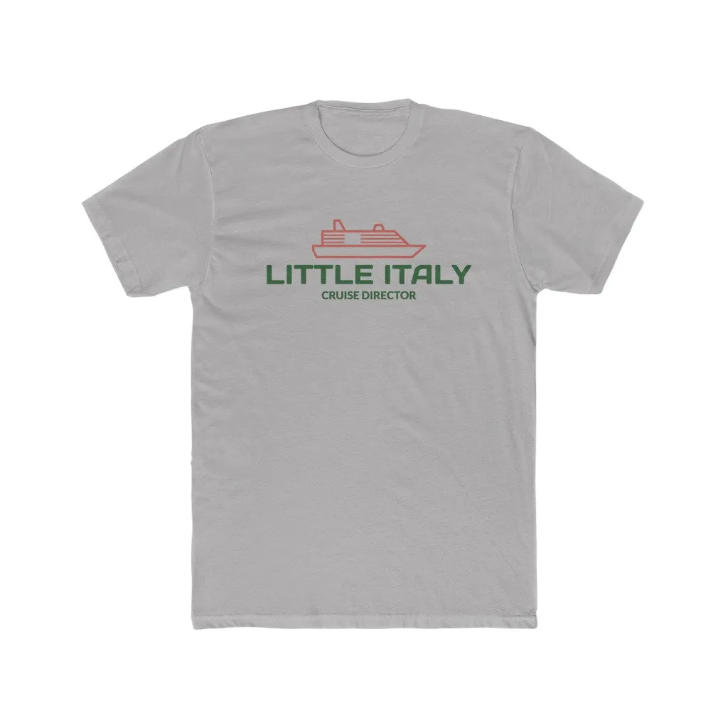 Little Italy Cruise Director Men's Cotton Crew Tee