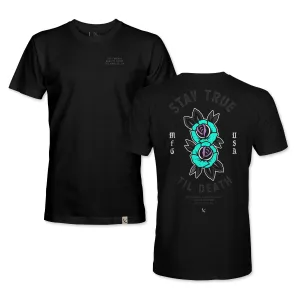 STAY TRUE TIL DEATH TEE - BLACK